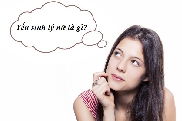 Dấu hiệu yếu sinh lý ở nữ: Nguyên nhân và Cách giải quyết